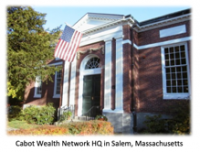 Cabot Wealth Network Headquarters