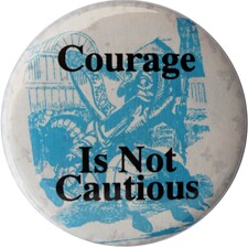 Courage-is-not-Cautious
