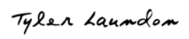Signature Tyler Laundon
